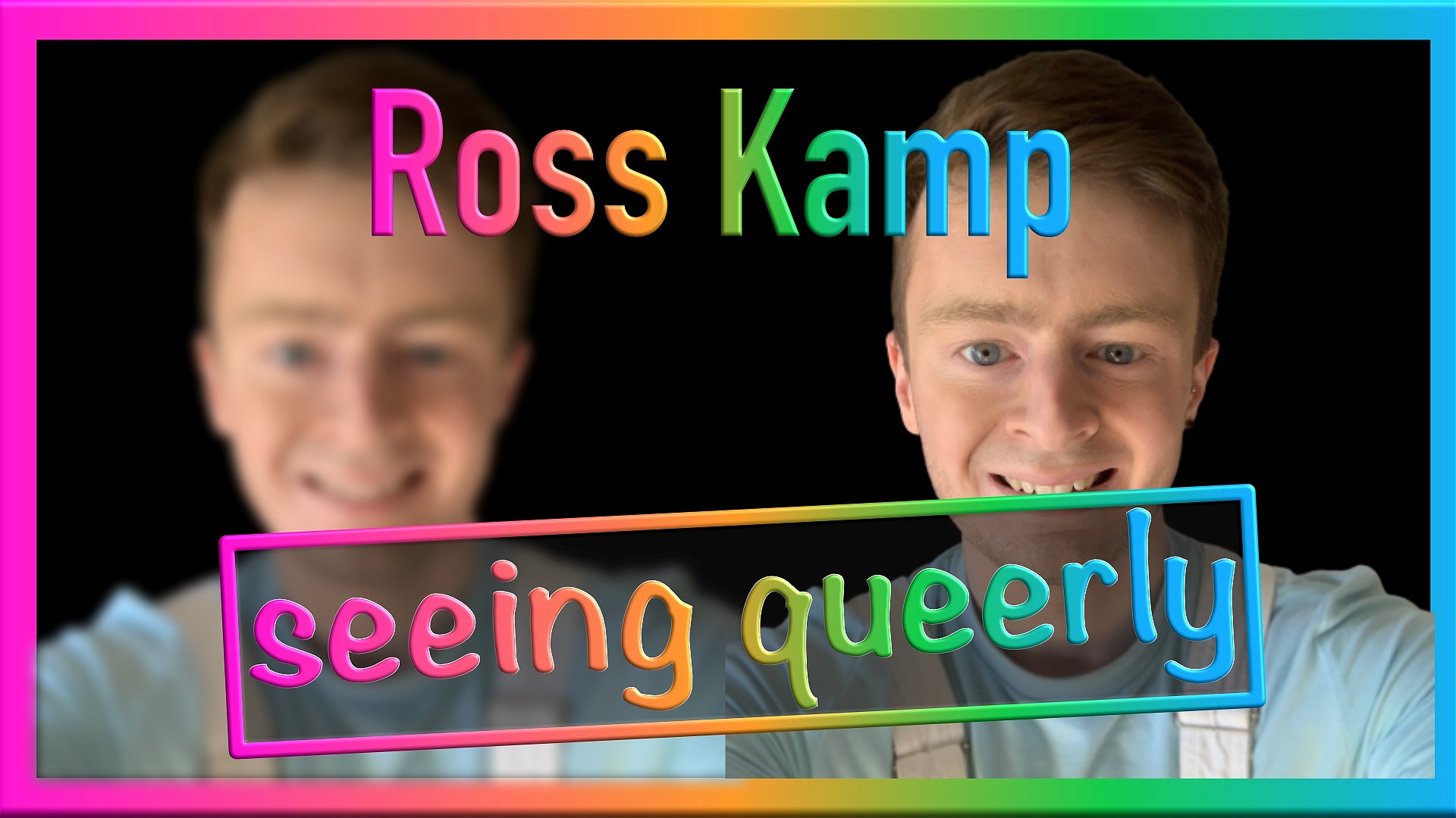 Ross Kamp: Seeing Queerly