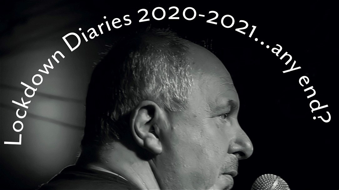 Henry Churniavsky: Lockdown Diaries 2020-2021... Any End?