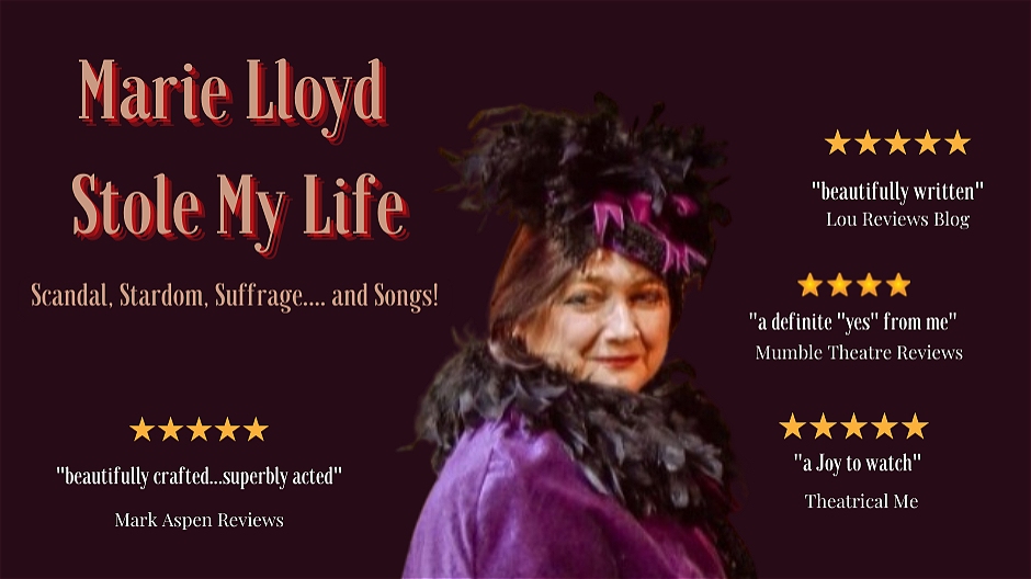 Marie Lloyd Stole My Life