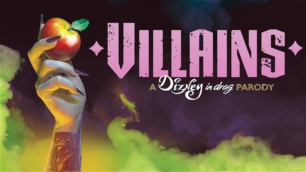 Villains: A Dizney in Drag Parody