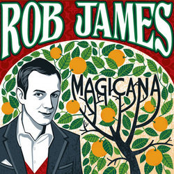 Rob James: Magicana