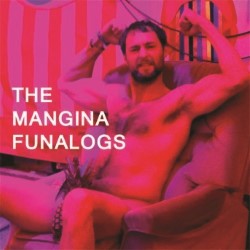 The Mangina Funalogs