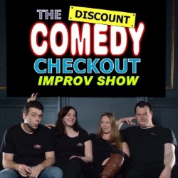 The Discount Comedy Checkout – Improv Show