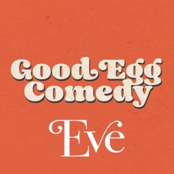 The Good Egg Comedy All Star Showcase