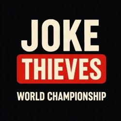 Joke Thieves: World Championship