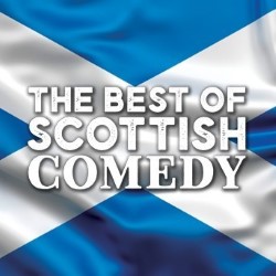 The Best of Scottish Comedy