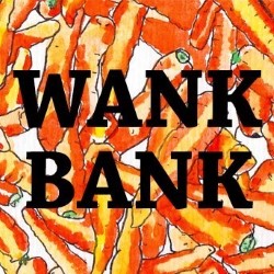 Wank Bank Masterclass
