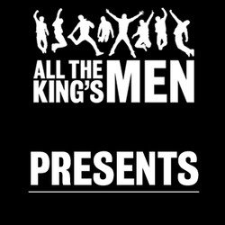 All the King's Men Presents