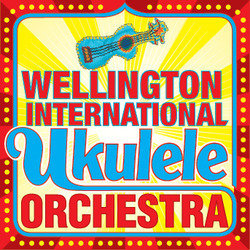 Wellington International Ukulele Orchestra