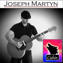 Joseph Martyn: Songs from the Wolf Cabin, EP Launch with Guests