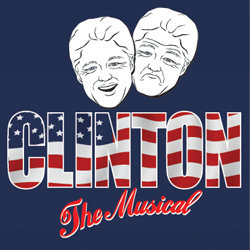 Clinton the Musical