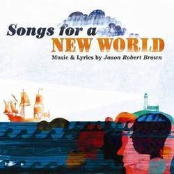 Songs for a New World