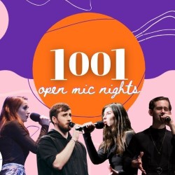 1001 Open Mic Nights
