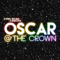 OSCAR at The Crown