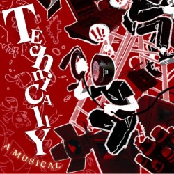 Technically: A Musical