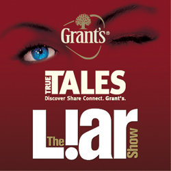 Grant's True Tales Presents The Liar Show