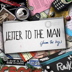 Letter to the Man (from the Boy)