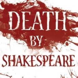 Death by Shakespeare