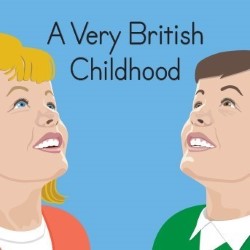 A Very British Childhood