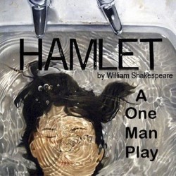 Hamlet (A One Man Play)