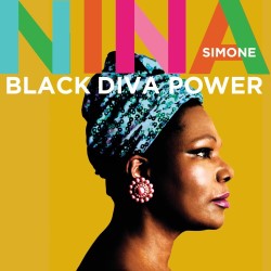 Nina Simone Black Diva Power