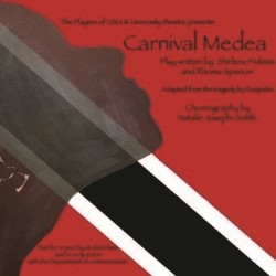 Carnival Medea: A Bacchanal