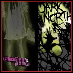 Dark North and Hungry Jane: Two Plays of Supernatural Horror