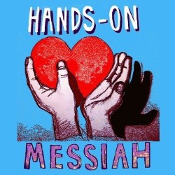 Hands-On Messiah