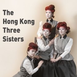 The Hong Kong Three Sisters