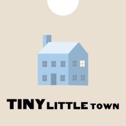 Tiny Little Town