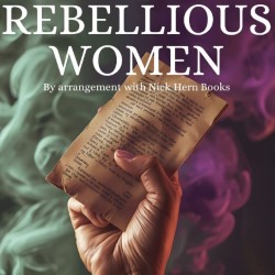 Rebellious Women