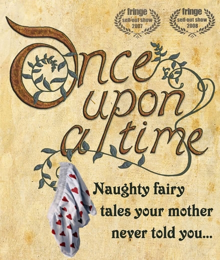 Once Upon A Time: Naughty Fairy Tales Your Mother Never Told You