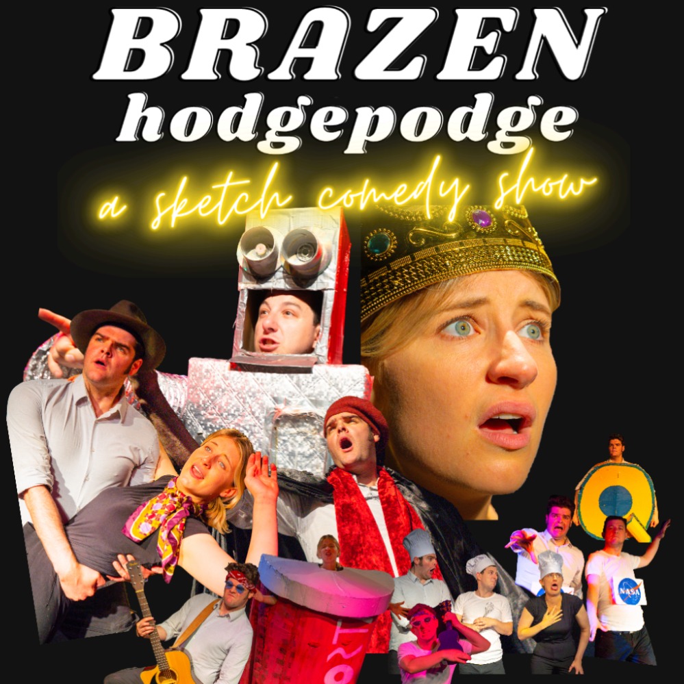 Brazen Hodgepodge