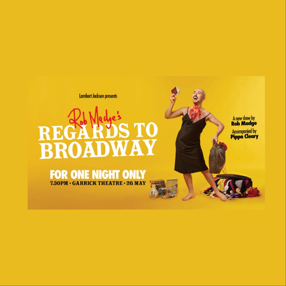 Regards to Broadway