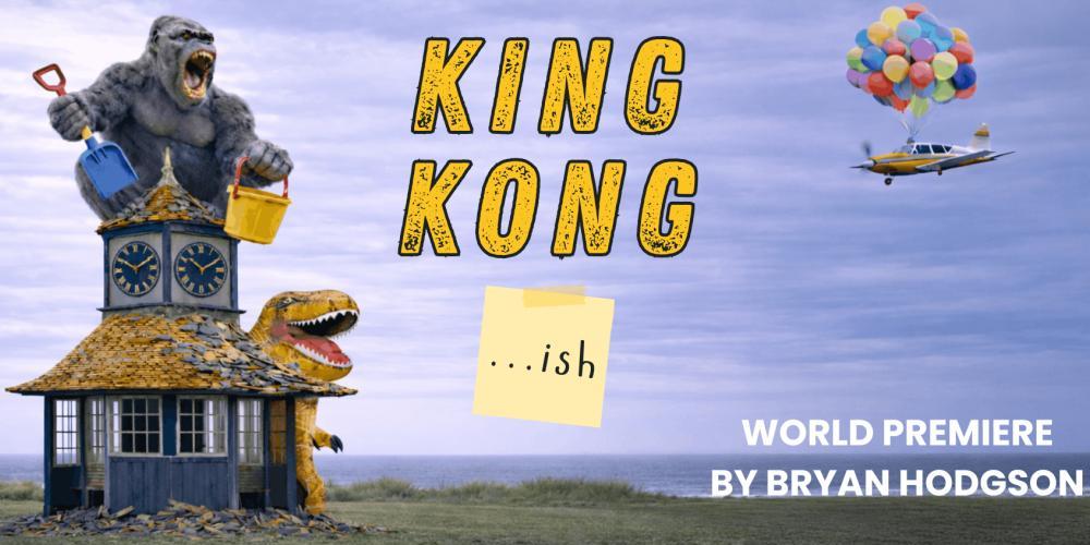 King Kong... ish 