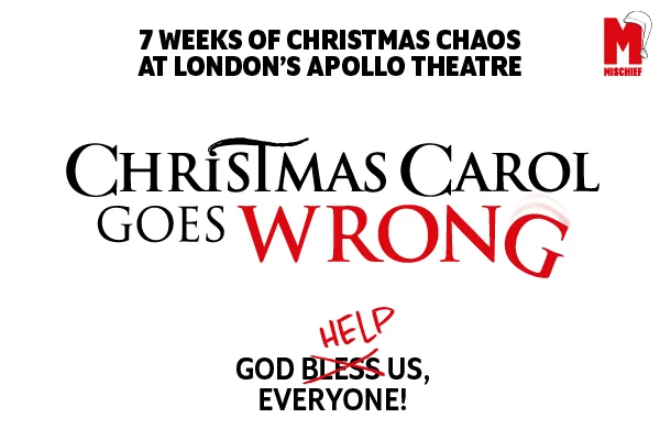 Buy cheap tickets for Christmas Carol Goes Wrong